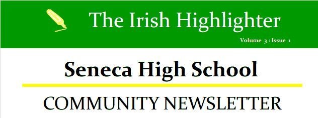 Seneca High School Community Newsletter